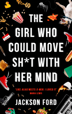 The Girl Who Could Move Sh*# With Her Mind