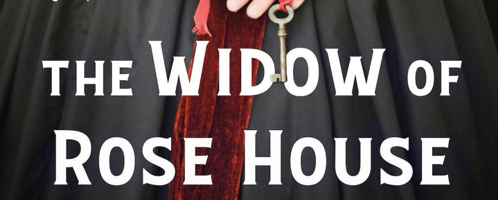 The Widow of Rose House