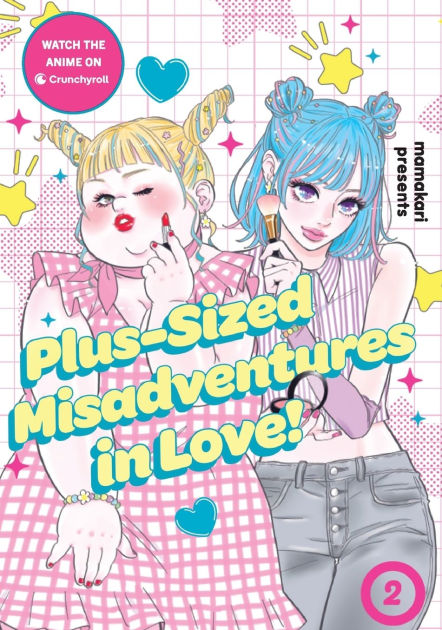 PLUS SIZE MISADVENTURES IN LOVE!: VOLUME&nbsp;2