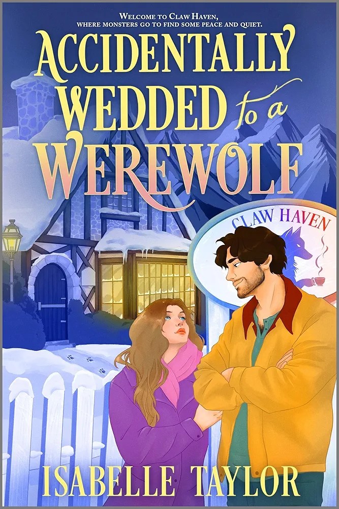 ACCIDENTALLY WEDDED TO A&nbsp;WEREWOLF